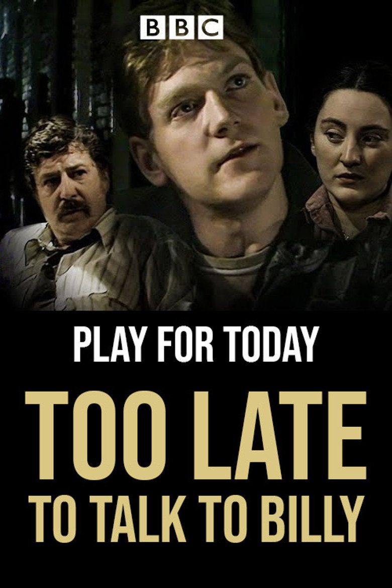 Too Late to Talk to Billy (1982) TMDB poster