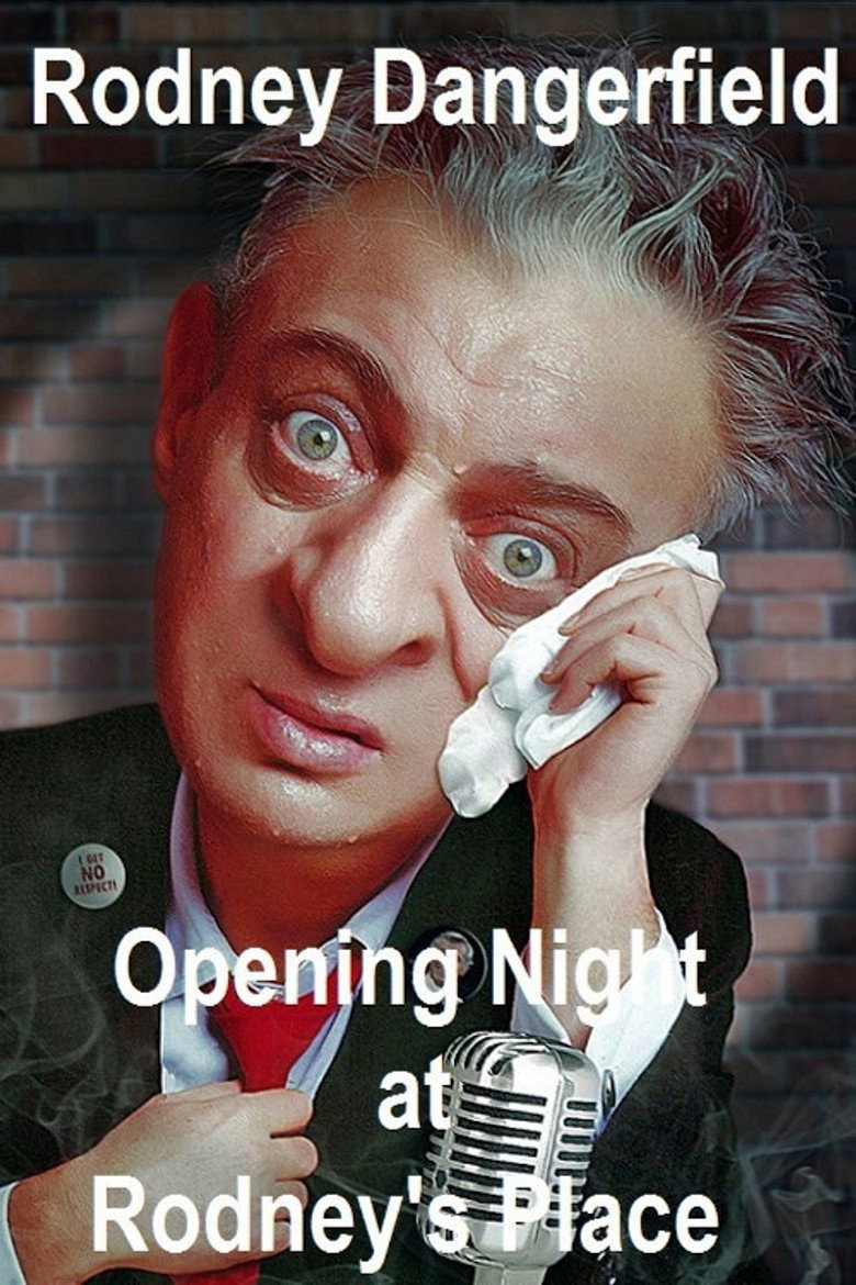 Rodney Dangerfield: Opening Night at Rodney's Place (1989) TMDB poster