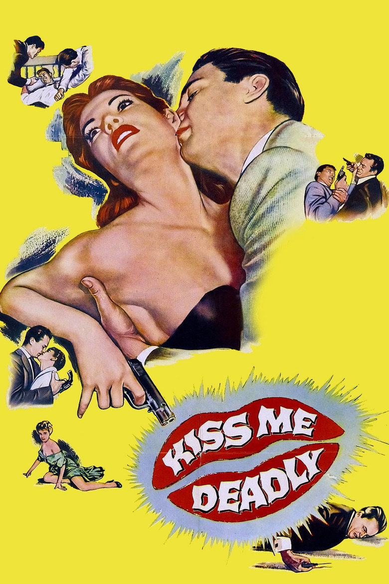 Цілуй мене на смерть / Kiss Me Deadly (1955) TMDB poster