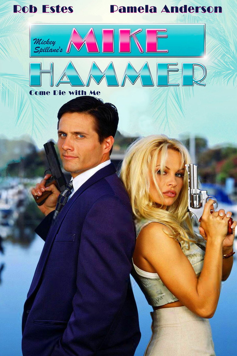 Come Die with Me: A Mickey Spillane's Mike Hammer Mystery (1994) TMDB poster