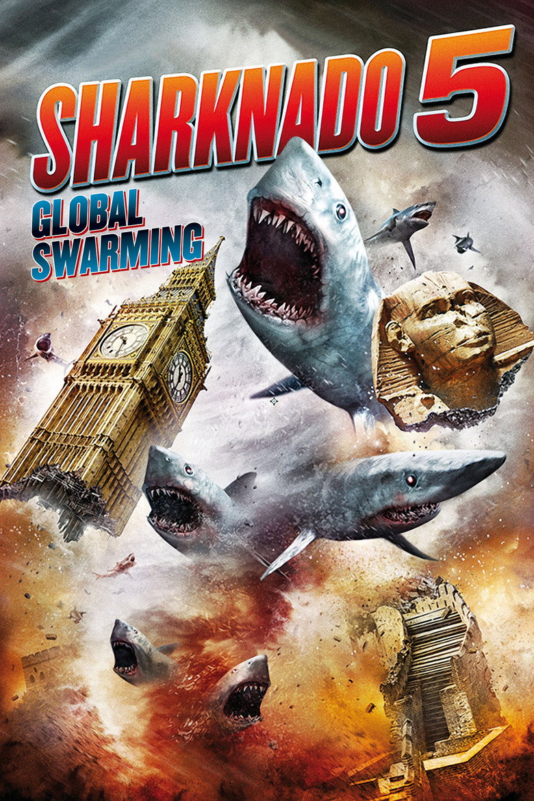 Акулячий торнадо 5: Глобальне роїння / Sharknado 5: Global Swarming (2017) TMDB poster
