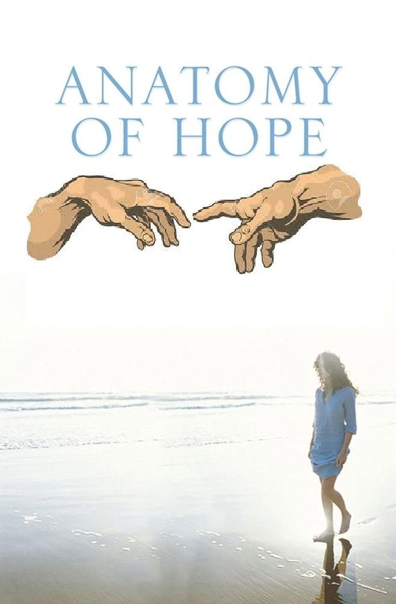Anatomy of Hope (2009) TMDB poster