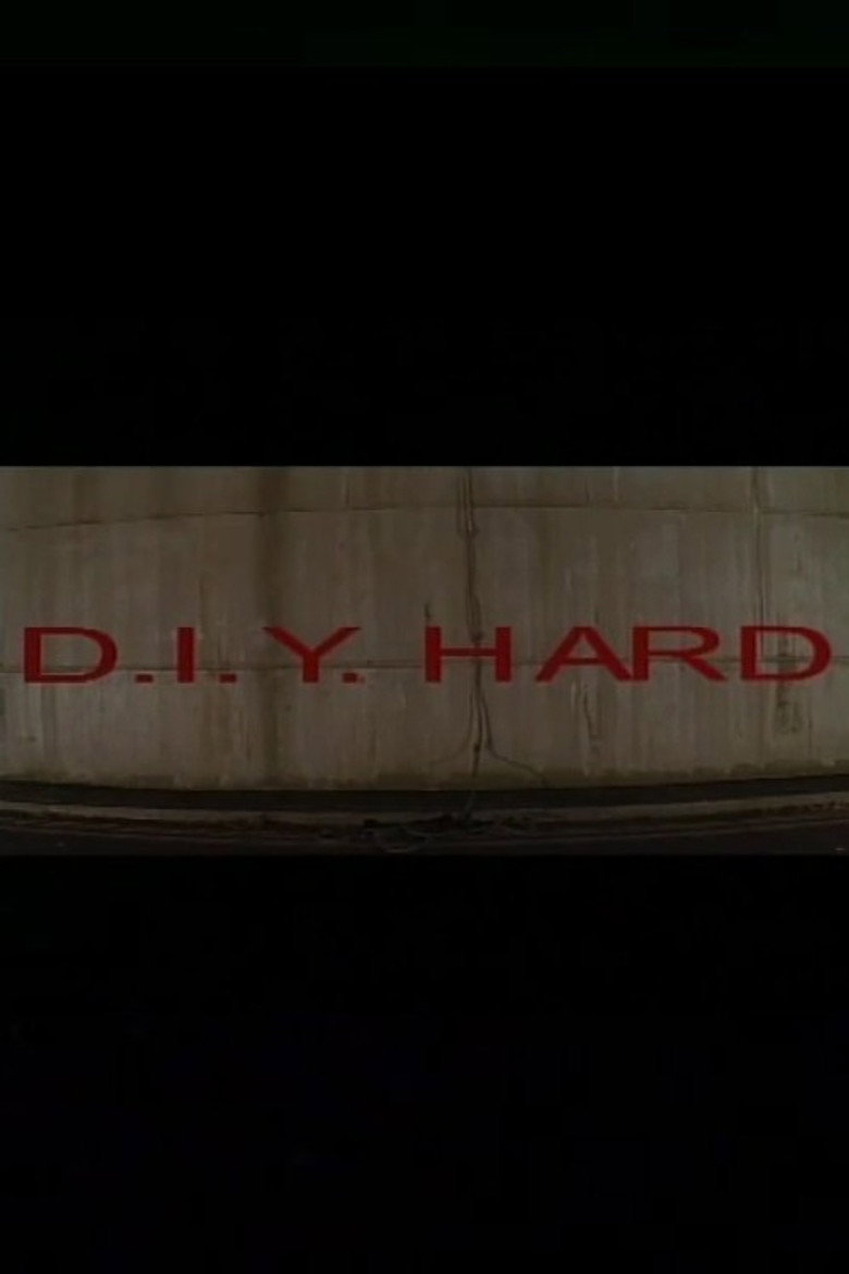 D.I.Y. Hard (2002) TMDB poster