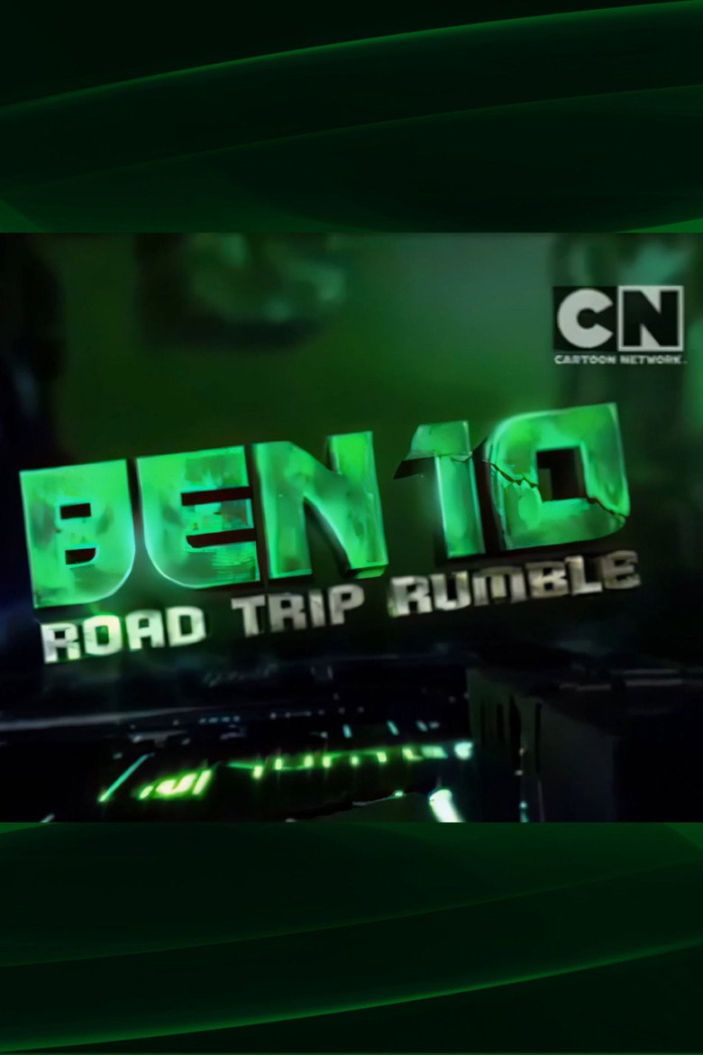 Ben 10: Road Trip Rumble (2012) TMDB poster