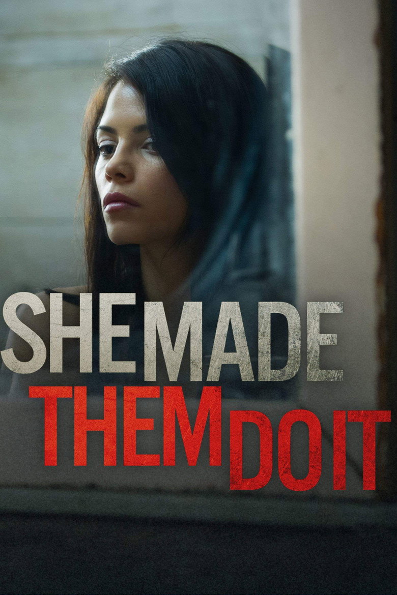 She Made Them Do It (2012) TMDB poster