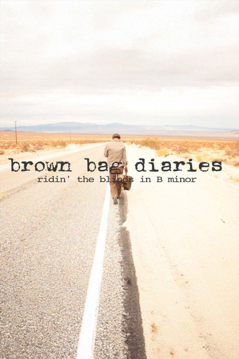 Brown Bag Diaries: Ridin' the Blinds in B Minor (2010) TMDB poster