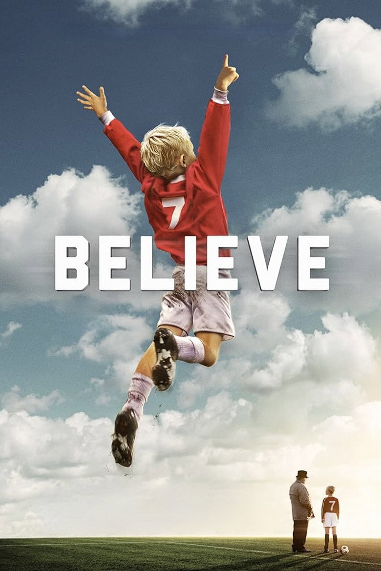 Повір / Believe (2013) TMDB poster
