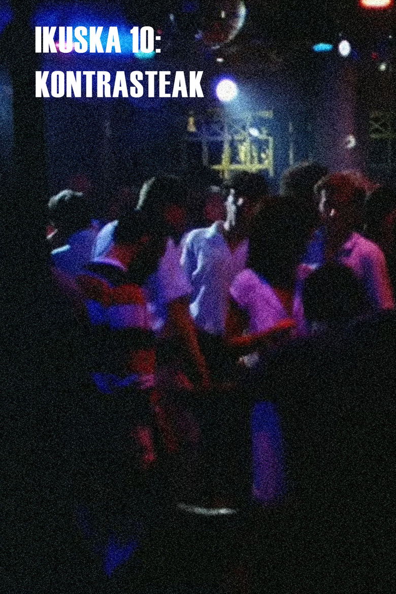 Ikuska 10: Kontrasteak