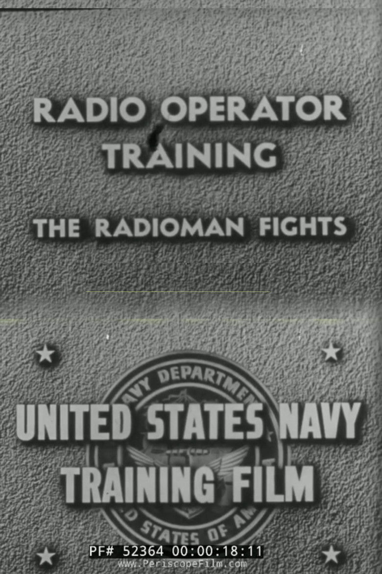 Radio Operator Training: The Radioman Fights