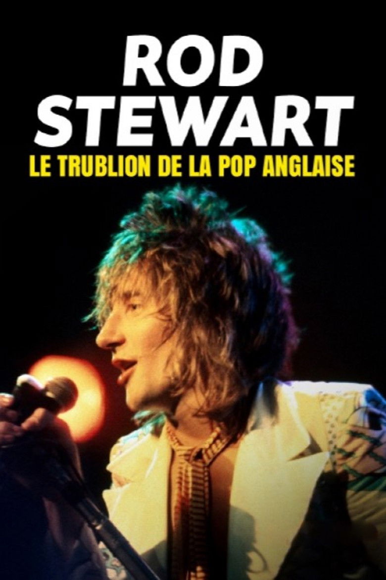 Rod Stewart, le trublion de la pop anglaise