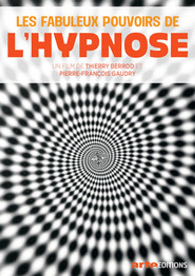 Les Fabuleux Pouvoirs de l'hypnose