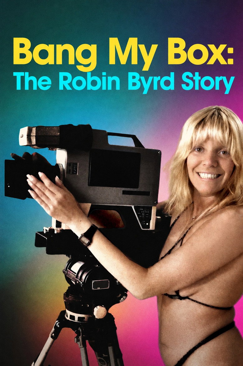 Bang My Box: The Robin Byrd Story Poster