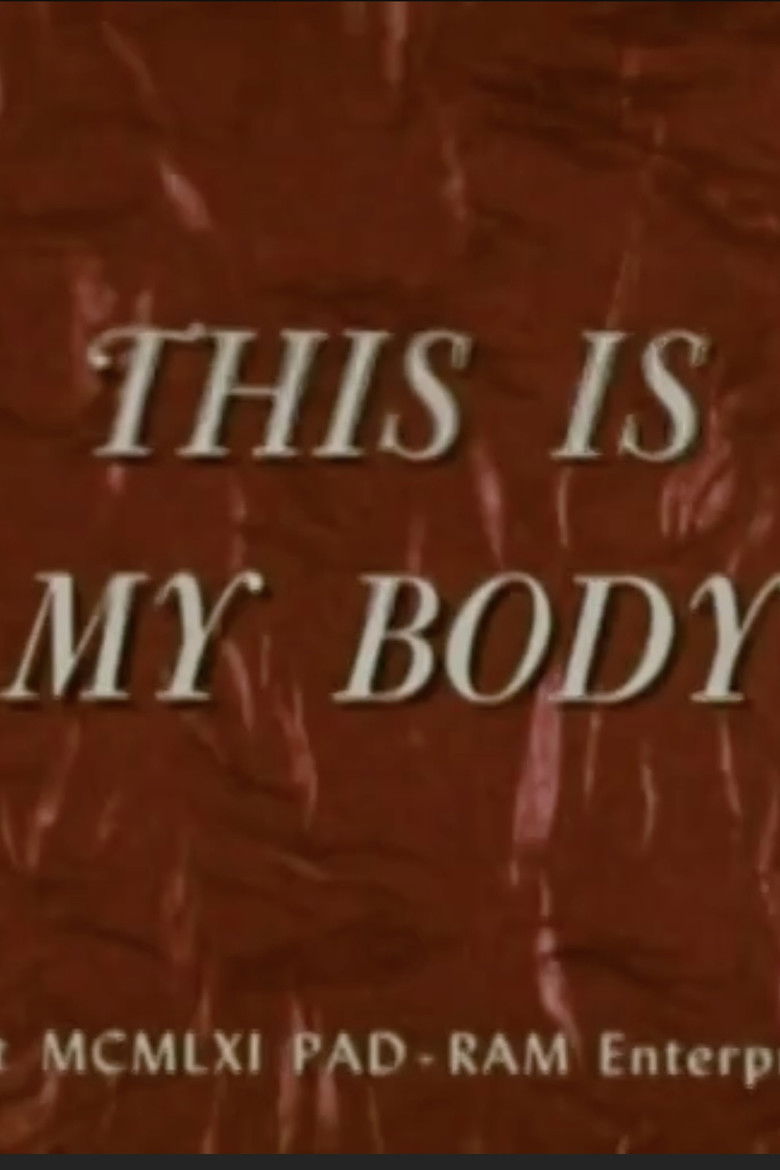 This Is My Body