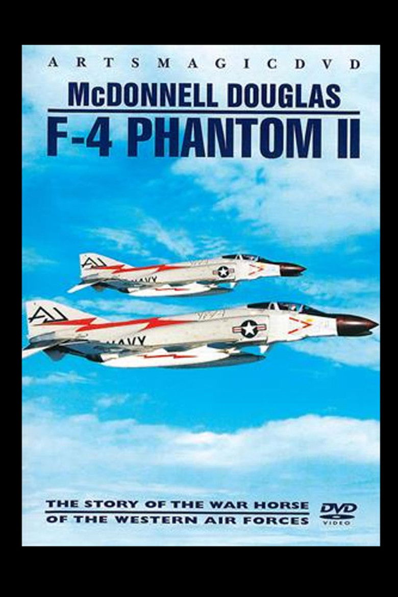 McDonnell Douglas F-4 Phantom II: The Story of the War Horse of the Western Air Forces