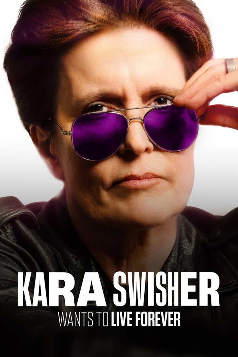 Kara Swisher Wants to Live Forever Poster