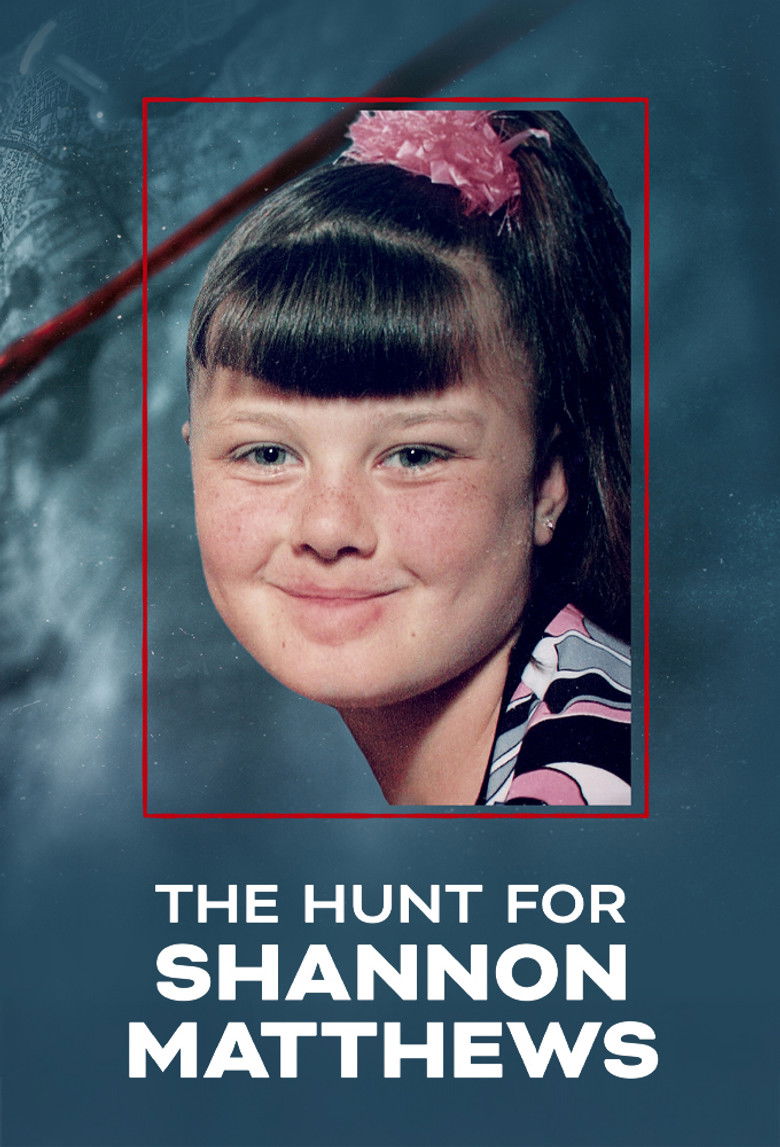 The Hunt For Shannon Matthews