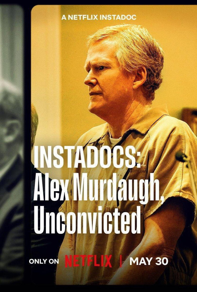 Instadocs: Alex Murdaugh, Unconvicted Poster