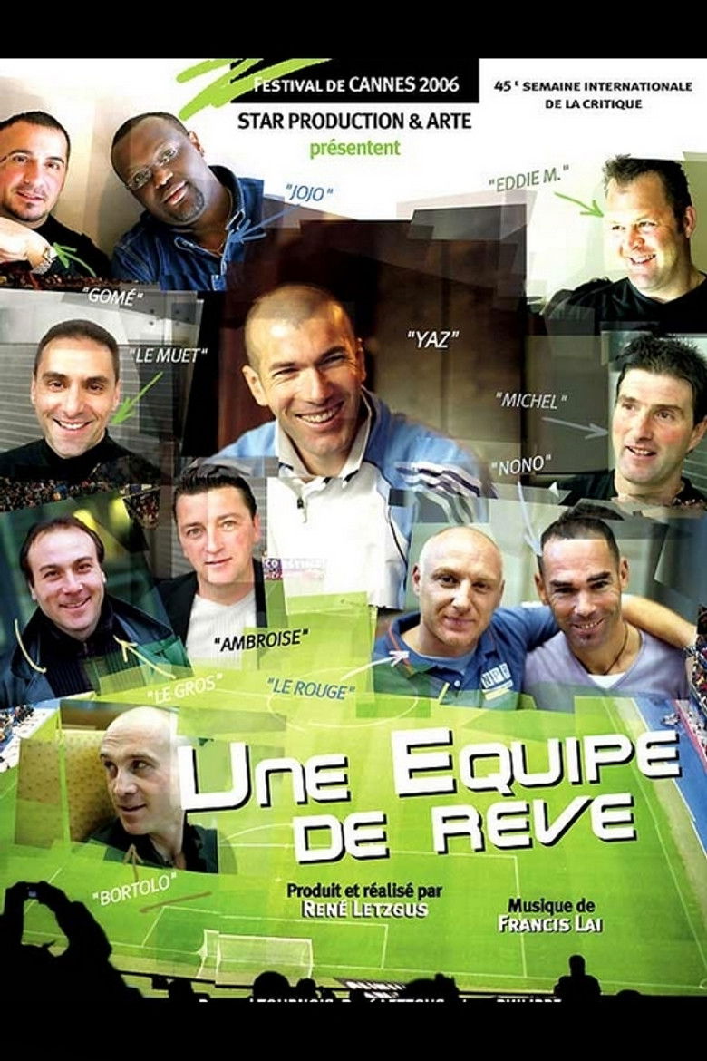 Zidane, une équipe de rêve