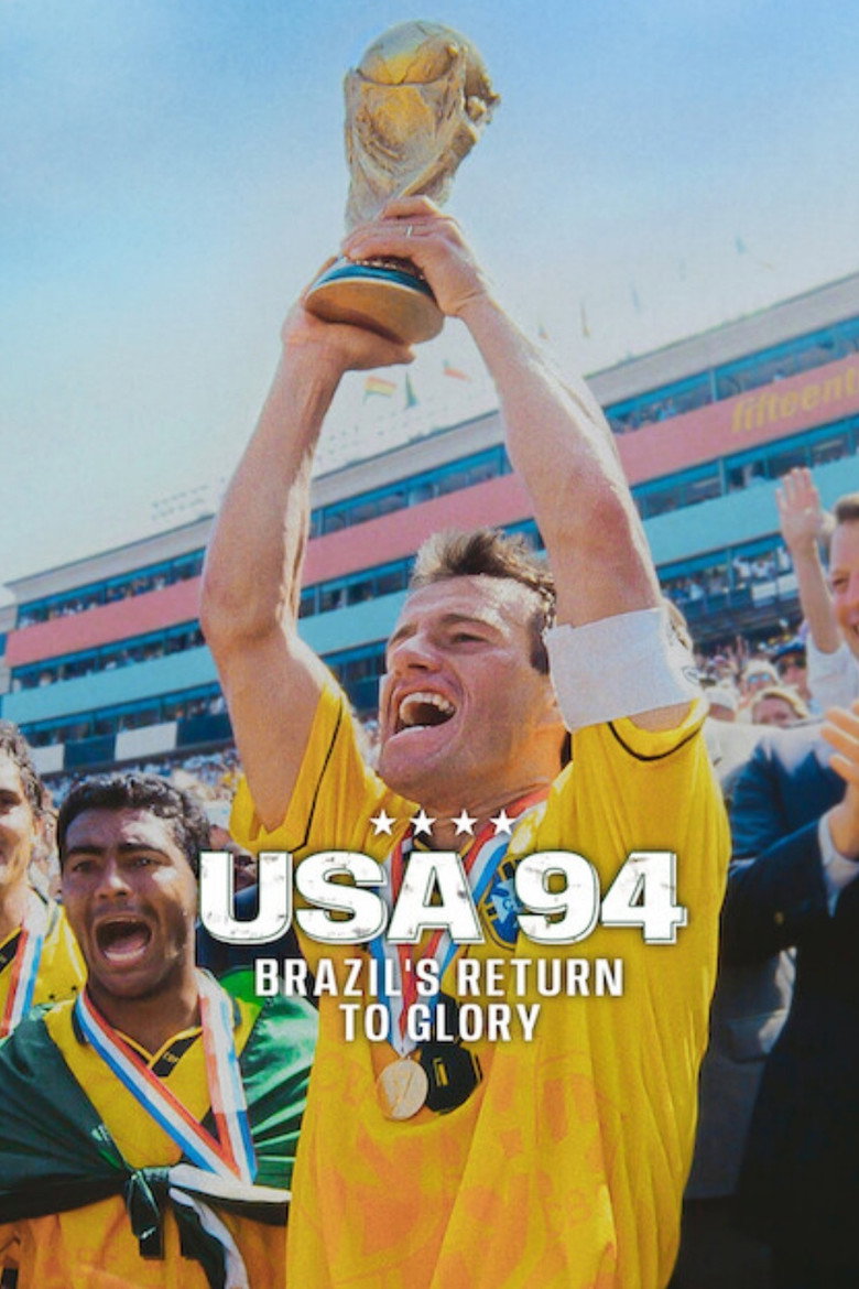 USA 94: Brazil's Return to Glory Poster