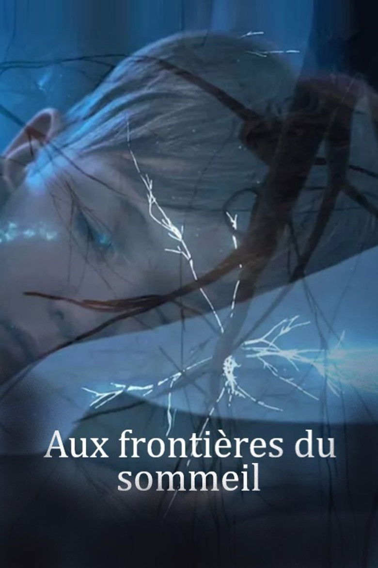 Aux frontières du sommeil