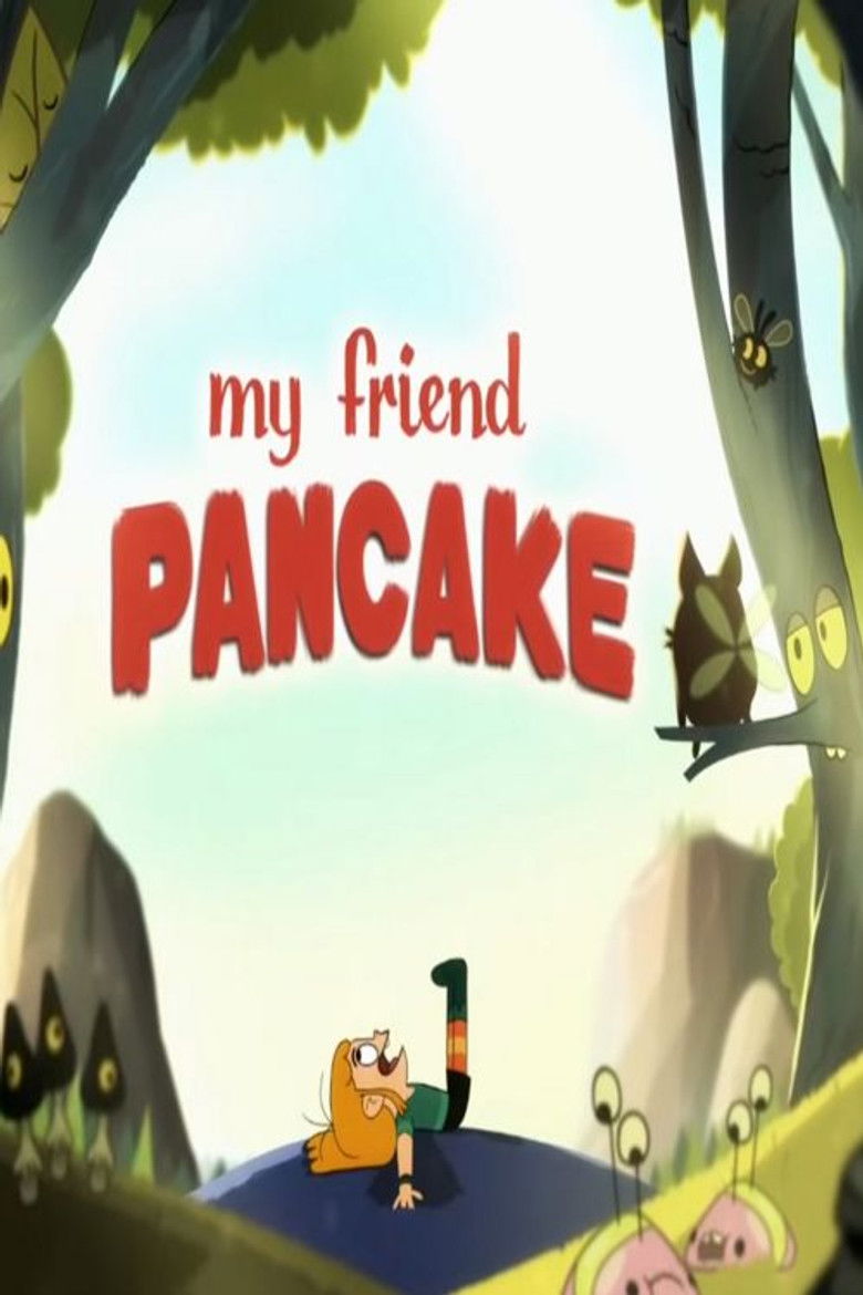 My Friend Pancake