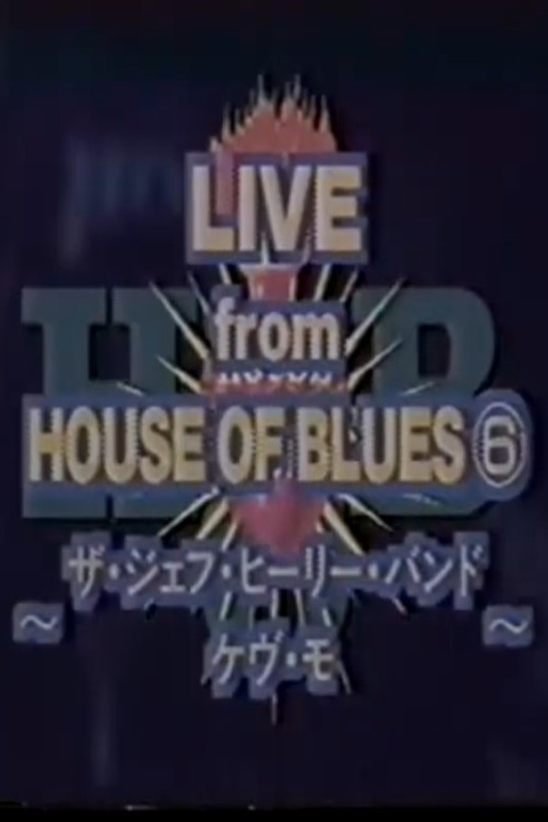 Jeff Healey - Live From House Of Blues, Atlanta