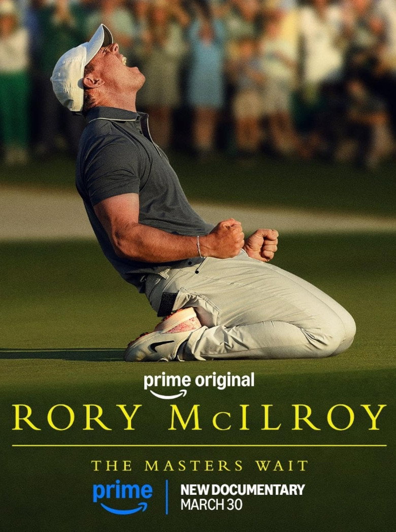 Rory McIlroy: The Masters Wait Poster