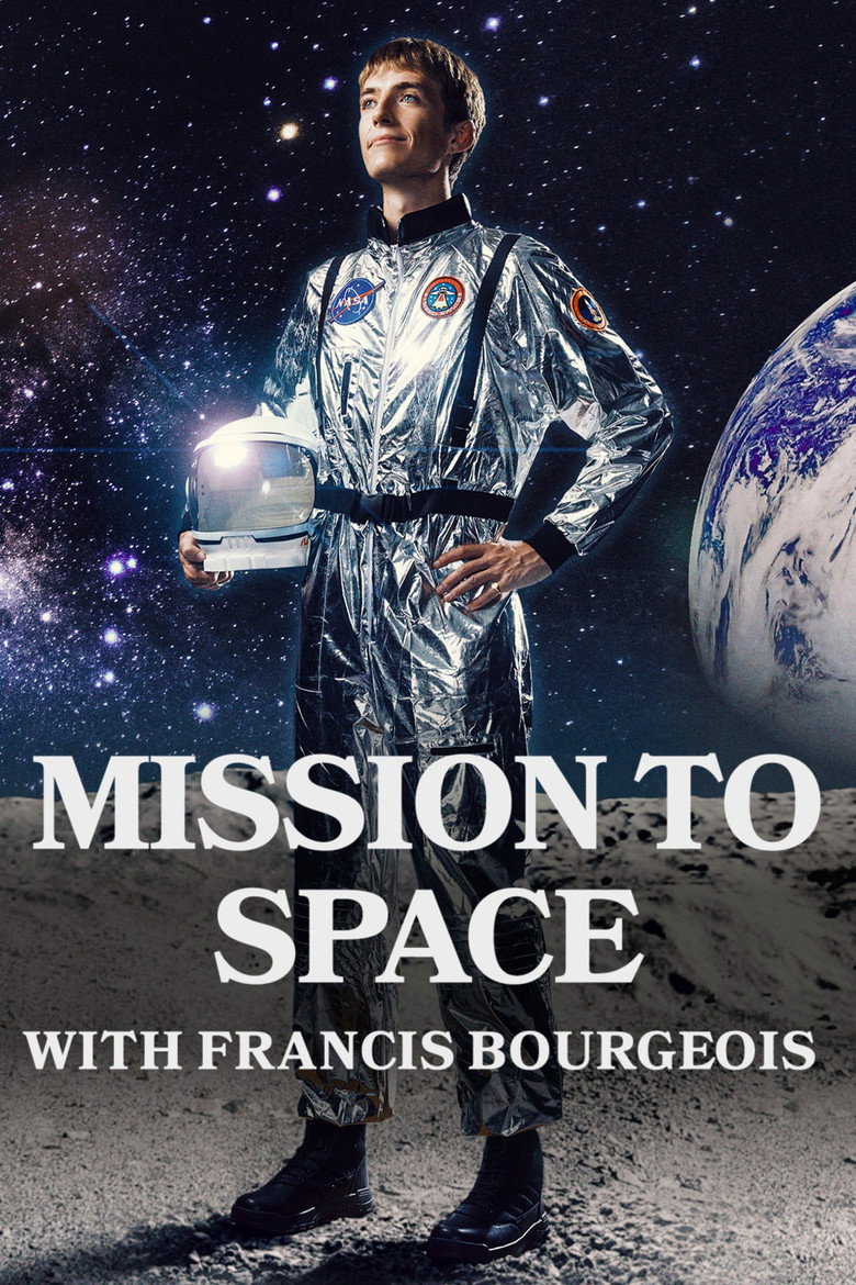Mission to Space with Francis Bourgeois Poster