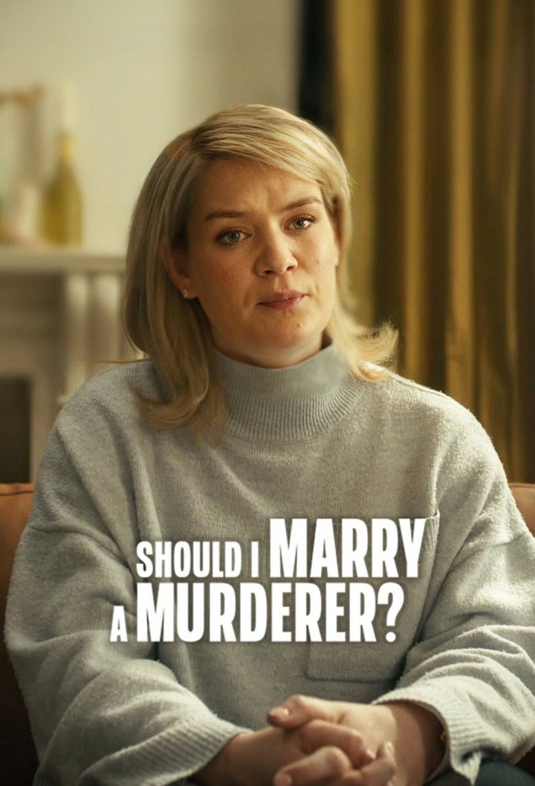 Should I Marry a Murderer? Poster
