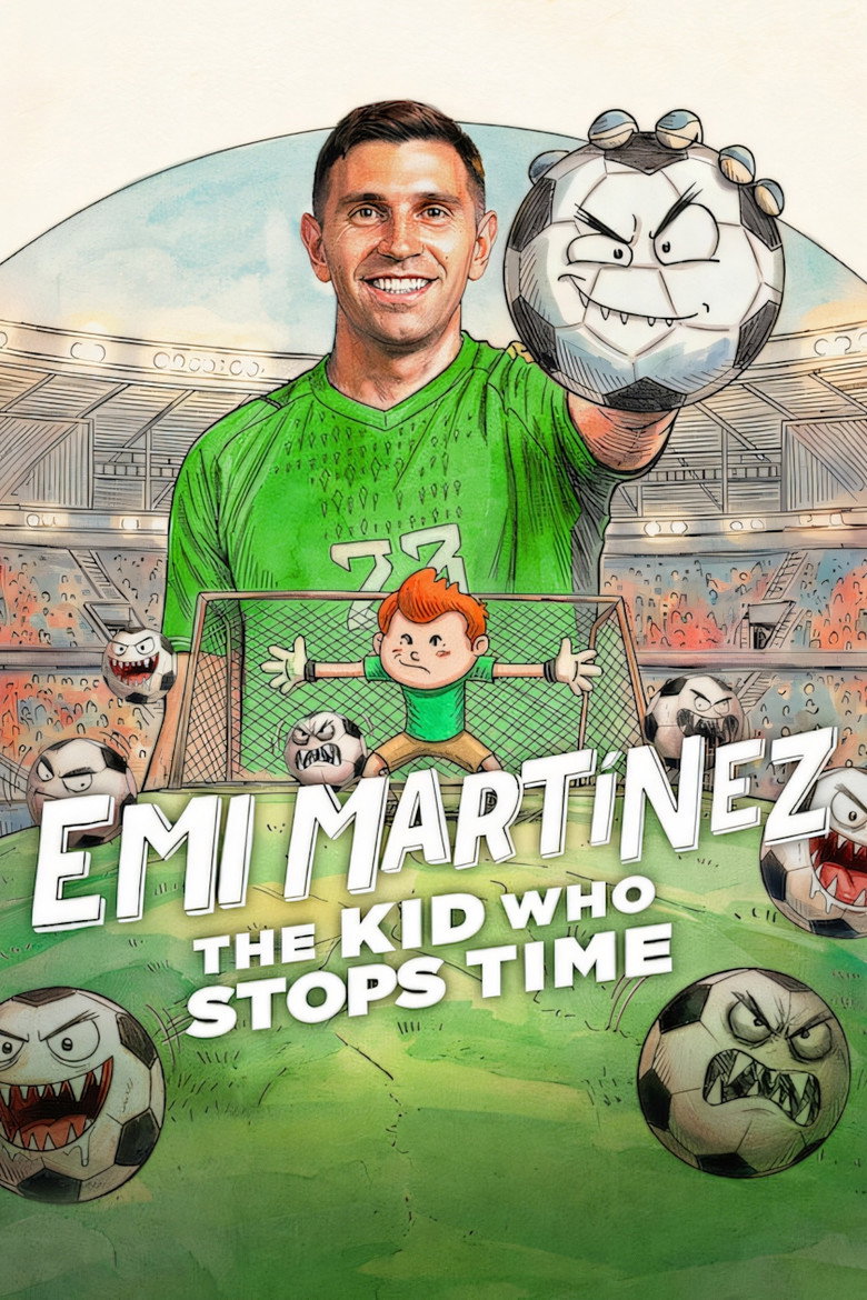 Emi Martínez: The Kid Who Stops Time Poster