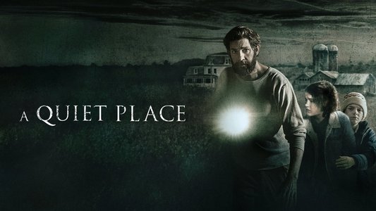 A Quiet Place