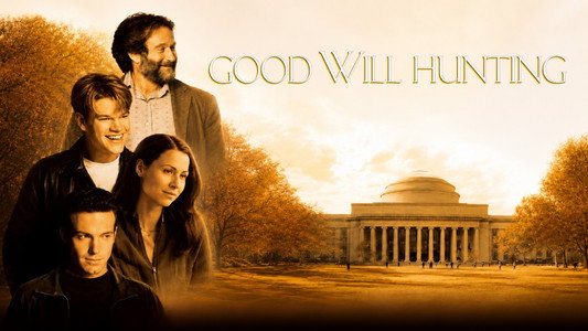 Good Will Hunting