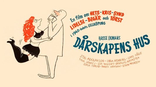 Dårskapens hus