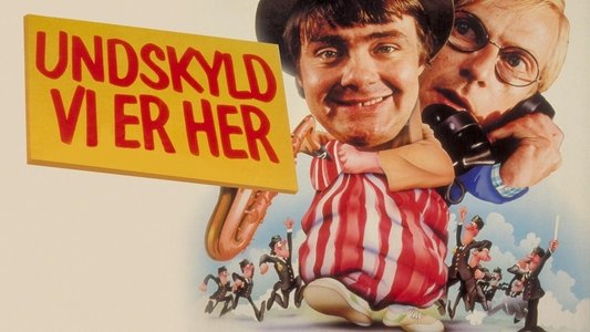 Undskyld vi er her