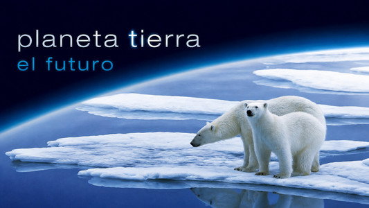 Planet Earth: The Future