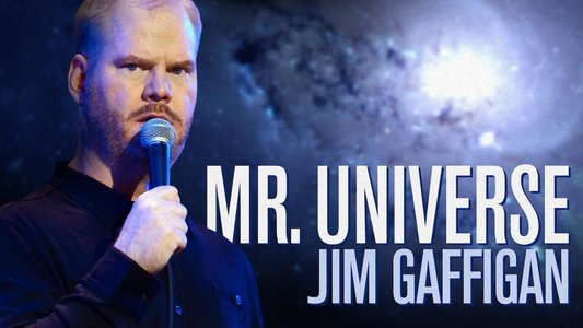 Jim Gaffigan: Mr. Universe