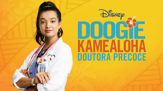 Doogie Kamealoha, M.D.