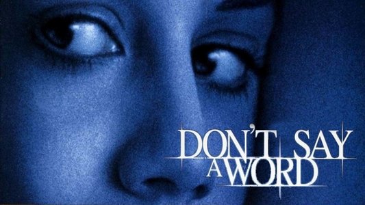 Don't Say a Word