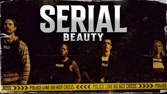 Serial Beauty
