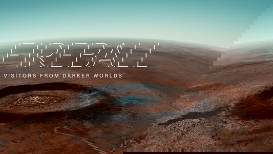 Fireball: Visitors from Darker Worlds