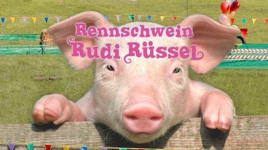 Rennschwein Rudi Rüssel