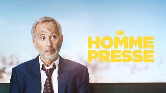 Un homme pressé