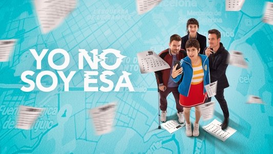 Yo no soy esa