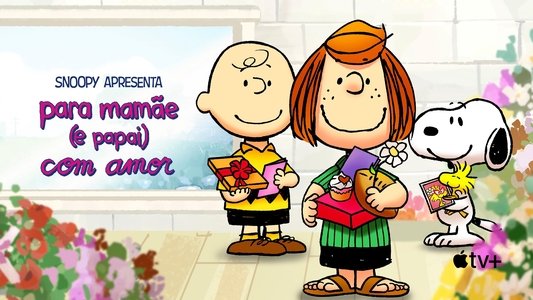 Snoopy Presents: To Mom (and Dad), with Love