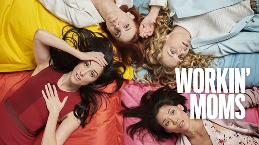 Workin' Moms