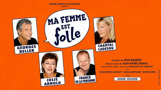Ma femme est folle