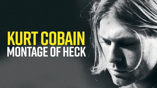 Cobain: Montage of Heck
