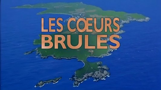 Les Cœurs brûlés