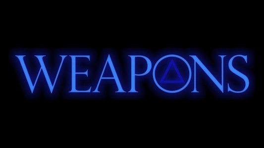Weapons