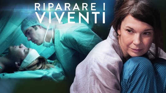 Réparer les vivants